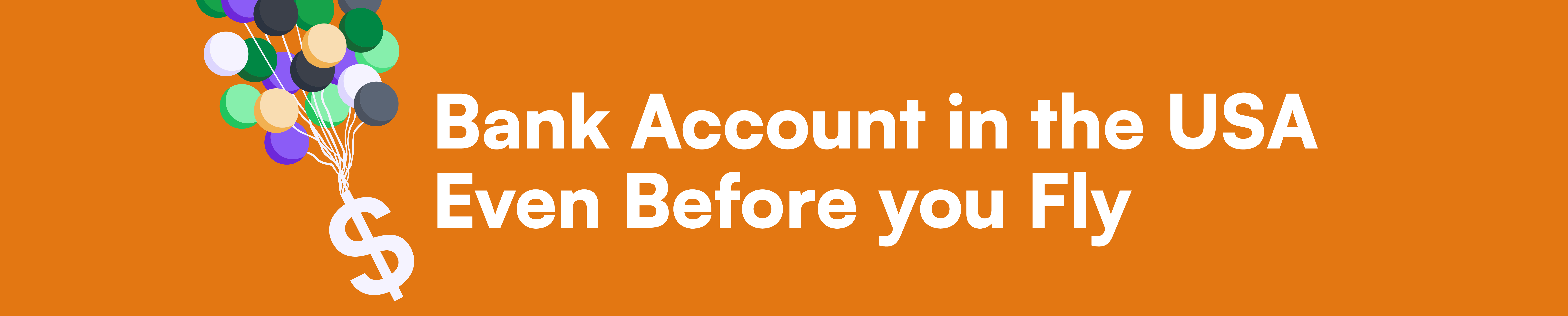 Open Your US Bank Account right here!