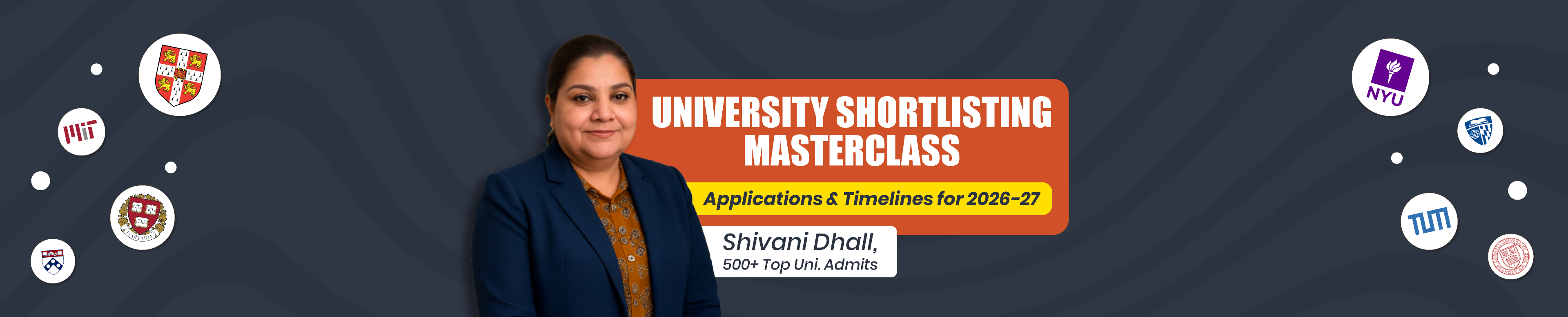 The University Shortlisting Masterclass: Application & Timelines for 2026