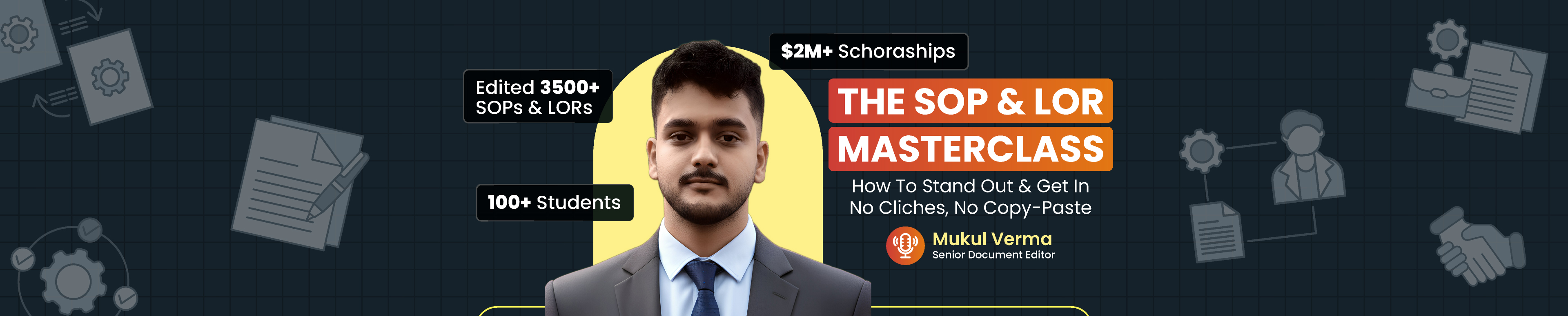 The SOP & LOR Masterclass: Learn How to Impress the Admissions Officer